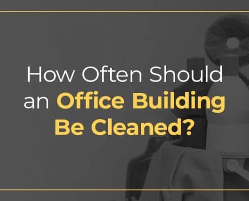 How often should an office building be cleaned?