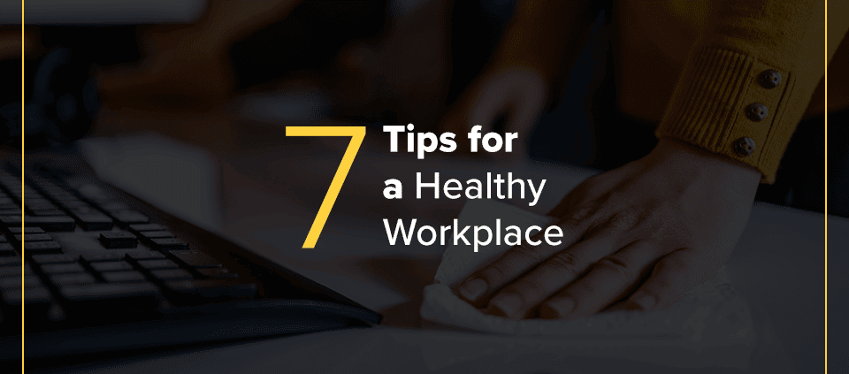 7 Tips for a Healthy Workplace small image.