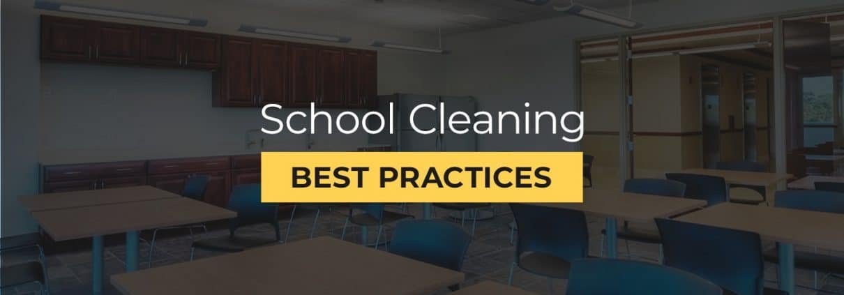 School cleaning best practices.